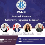 Öğretim Üyelerimizden Doç Dr. Salih UÇAK "Batıcılık Akımının Kültürel ve Toplumsal Sonuçları" Adlı Panele Katılım Gerçekleştirmiştir